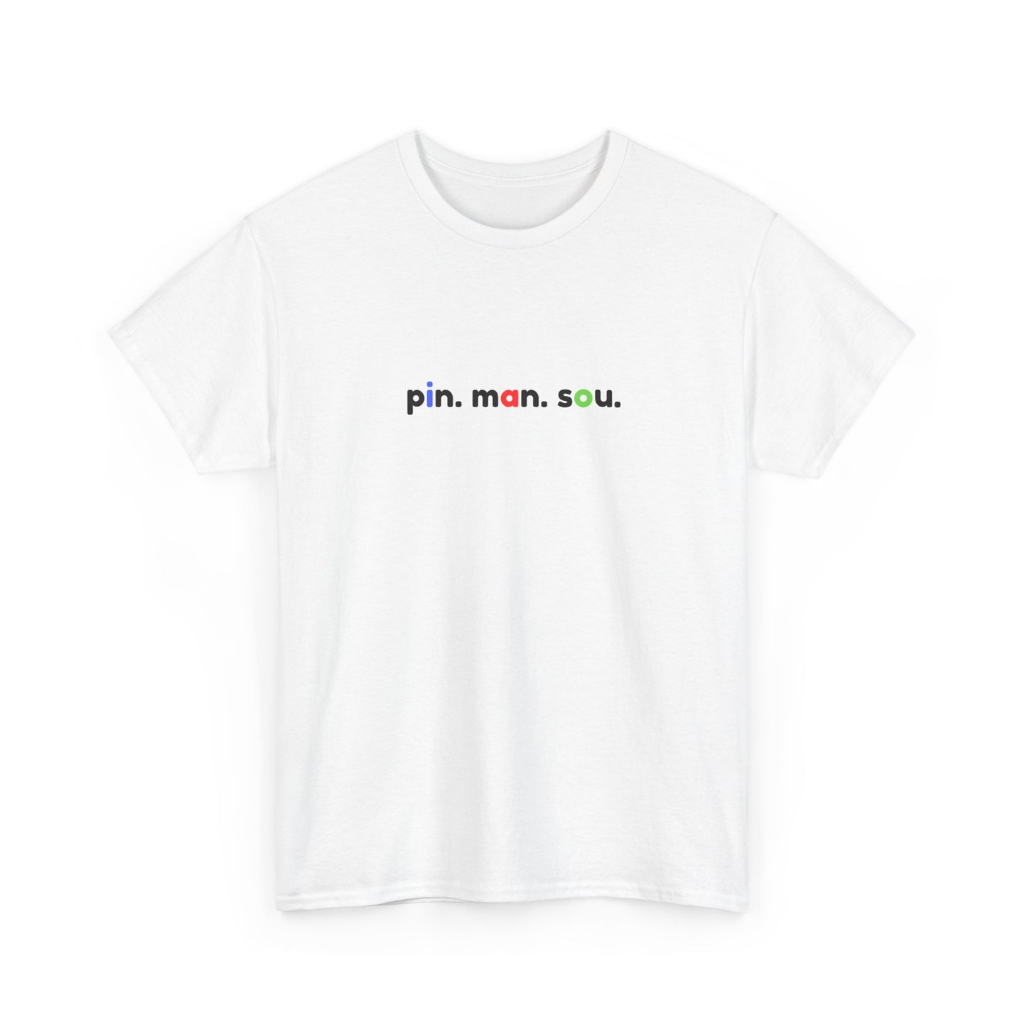 "Pin. Man. Sou." Embroidered T-Shirt