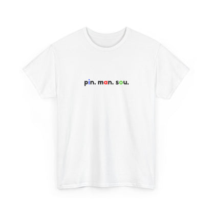 "Pin. Man. Sou." Embroidered T-Shirt